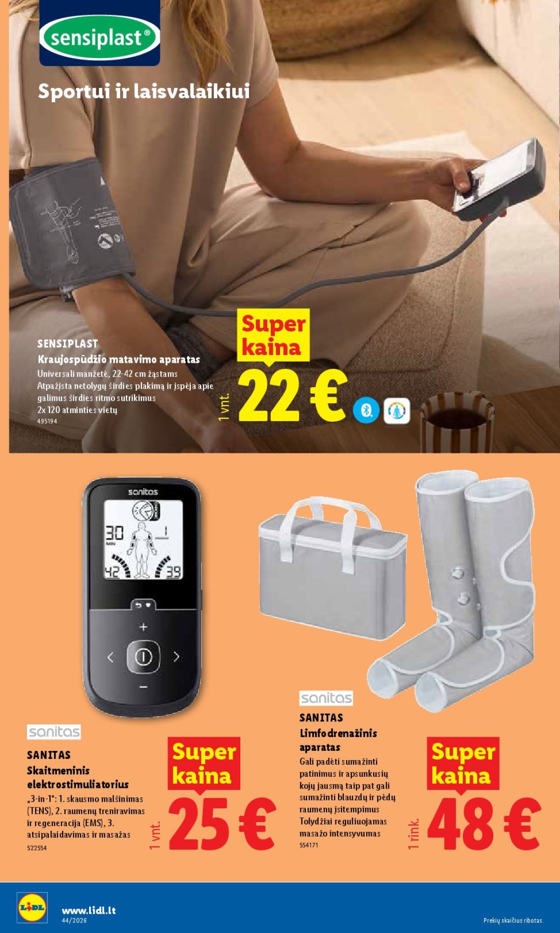 LIDL Ne maisto prekių pasiūlymai, 2 psl.: Sportui laisvalaikiui Super SENSIPLAST Kraujospūdžio matavimo aparatas Universali manžetė žąstams Atpažįsta…