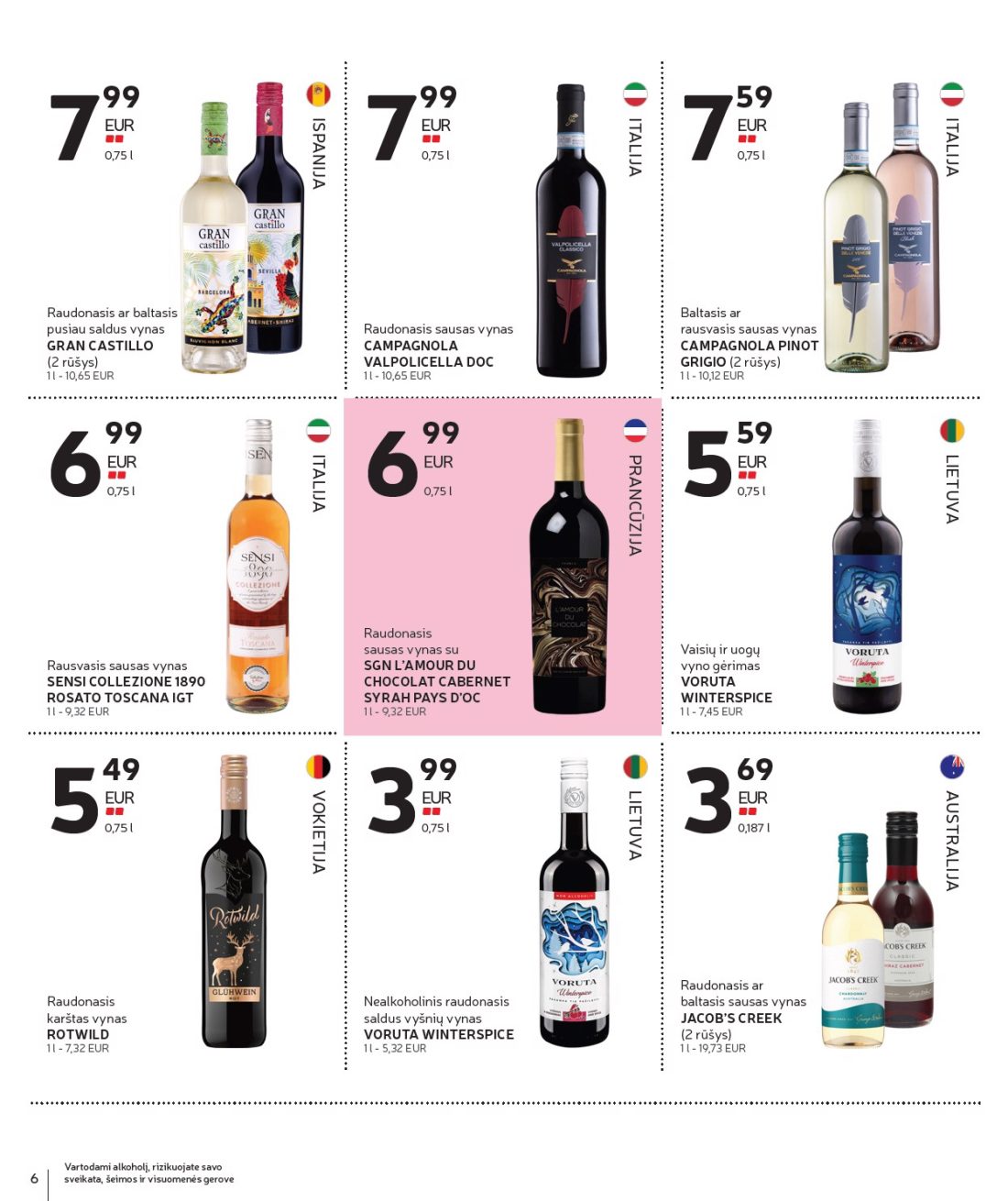 RIMI Alkoholinių gėrimų asortimento katalogas Nr. 21, 6 psl.: Vartodami alkoholį rizikuojate savo sveikata šeimos visuomenės gerove ITALIJA LIETUVA AUSTRALIJA PRANCŪZIJA…