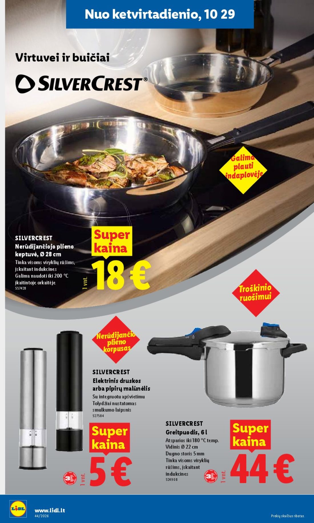 LIDL Ne maisto prekių pasiūlymai, 10 psl.: ketvirtadienio Virtuvei buičiai Galima ėje apl ind SILVERCREST Super Nerūdijančiojo plieno keptuvė Tinka…