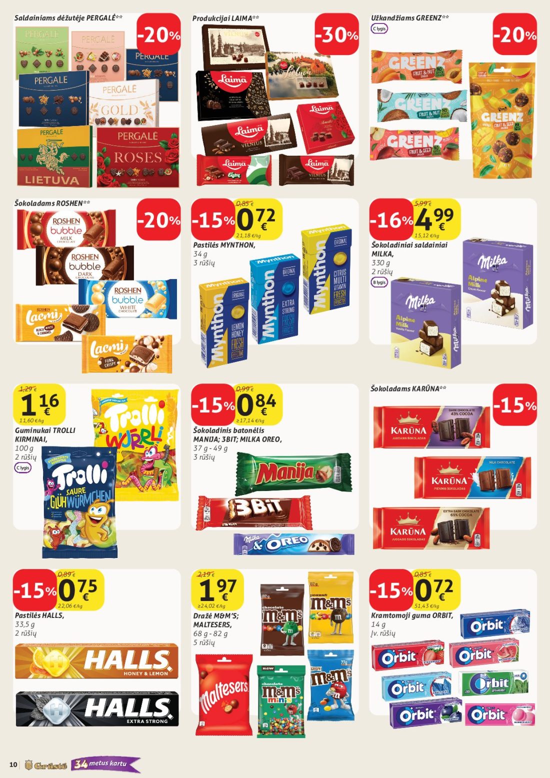 GRŪSTĖ akcijų leidinys Nr.30, 10 psl.: Saldainiams dėžutėje PERGALĖ Užkandžiams GREENZ Produkcijai LAIMA Šokoladams ROSHEN Pastilės MYNTHON…