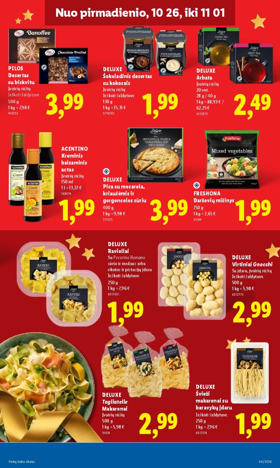 LIDL Maisto prekių pasiūlymai, 27 psl.: NNNuo pirmadienio,pirmadienio,pirmadienio xx,26,26 PILOS DELUXE Desertas Šokoladinis Arbata biskvitu kokosais…