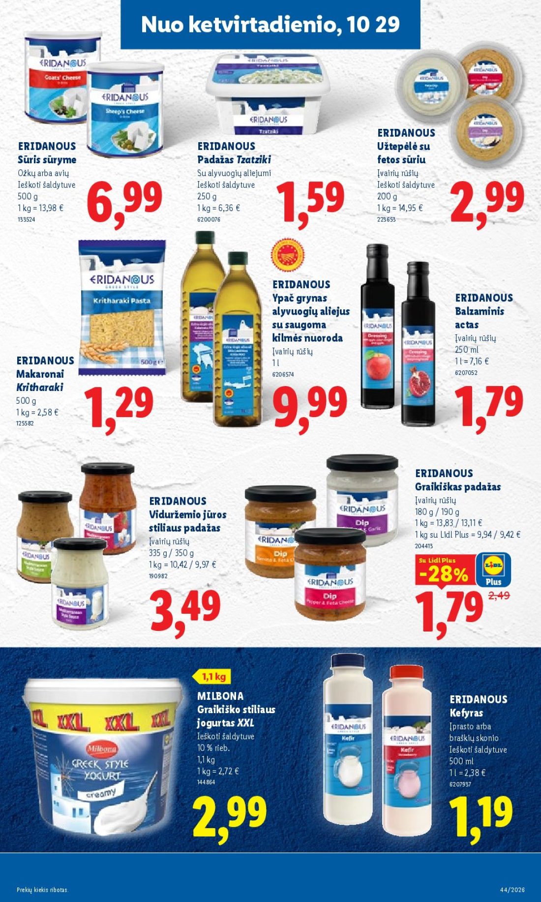 LIDL Maisto prekių pasiūlymai, 31 psl.: ketvirtadienio ERIDANOUS Užtepėlė Sūris sūryme Padažas Tzatziki fetos sūriu Ožkų avių alyvuogių aliejumi…