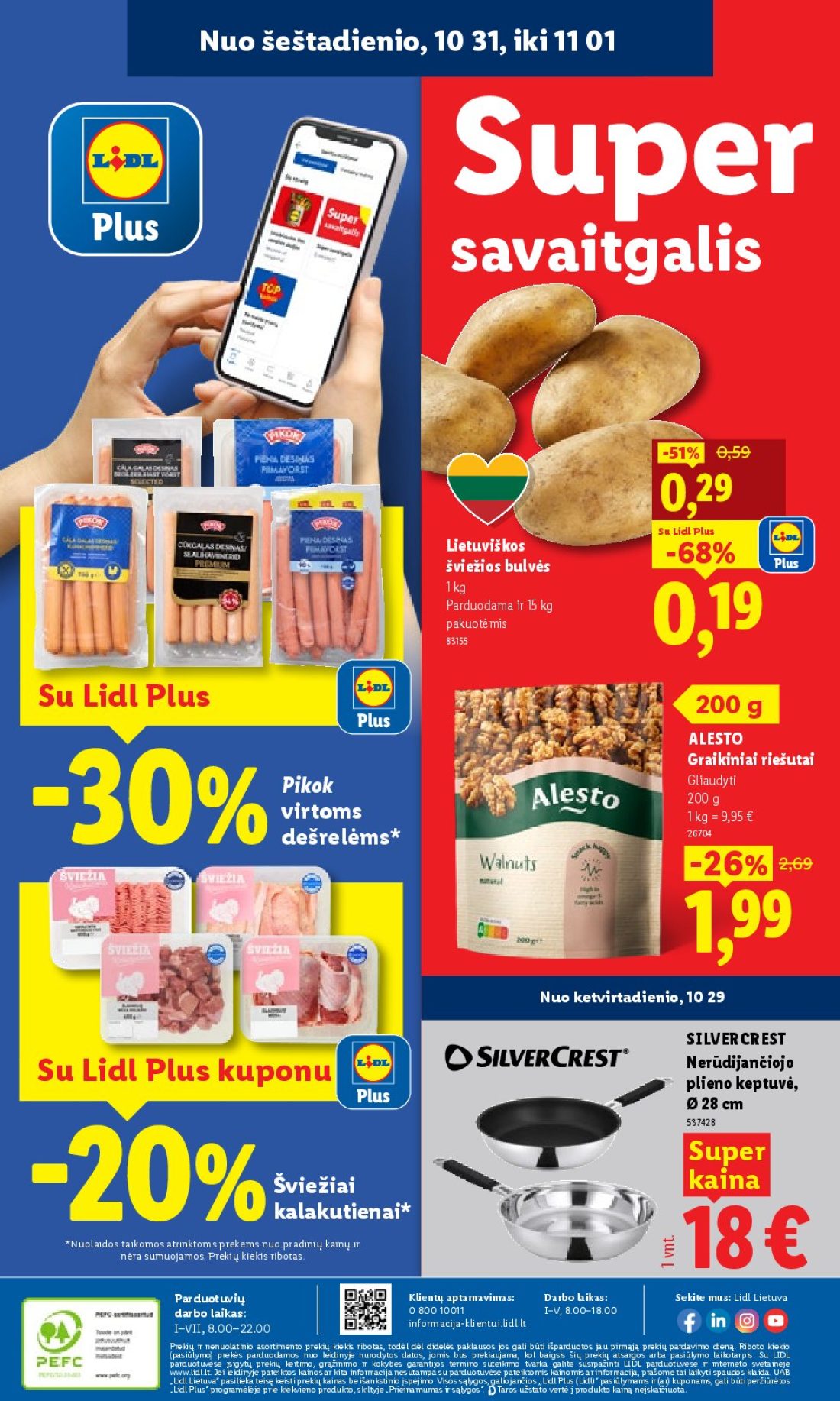LIDL Maisto prekių pasiūlymai, 46 psl.: NNuo šeštadienio,uo šeštadienio Super savaitgalis Lietuviškos Lidl Plus šviežios bulvės Parduodama pakuotėmis…