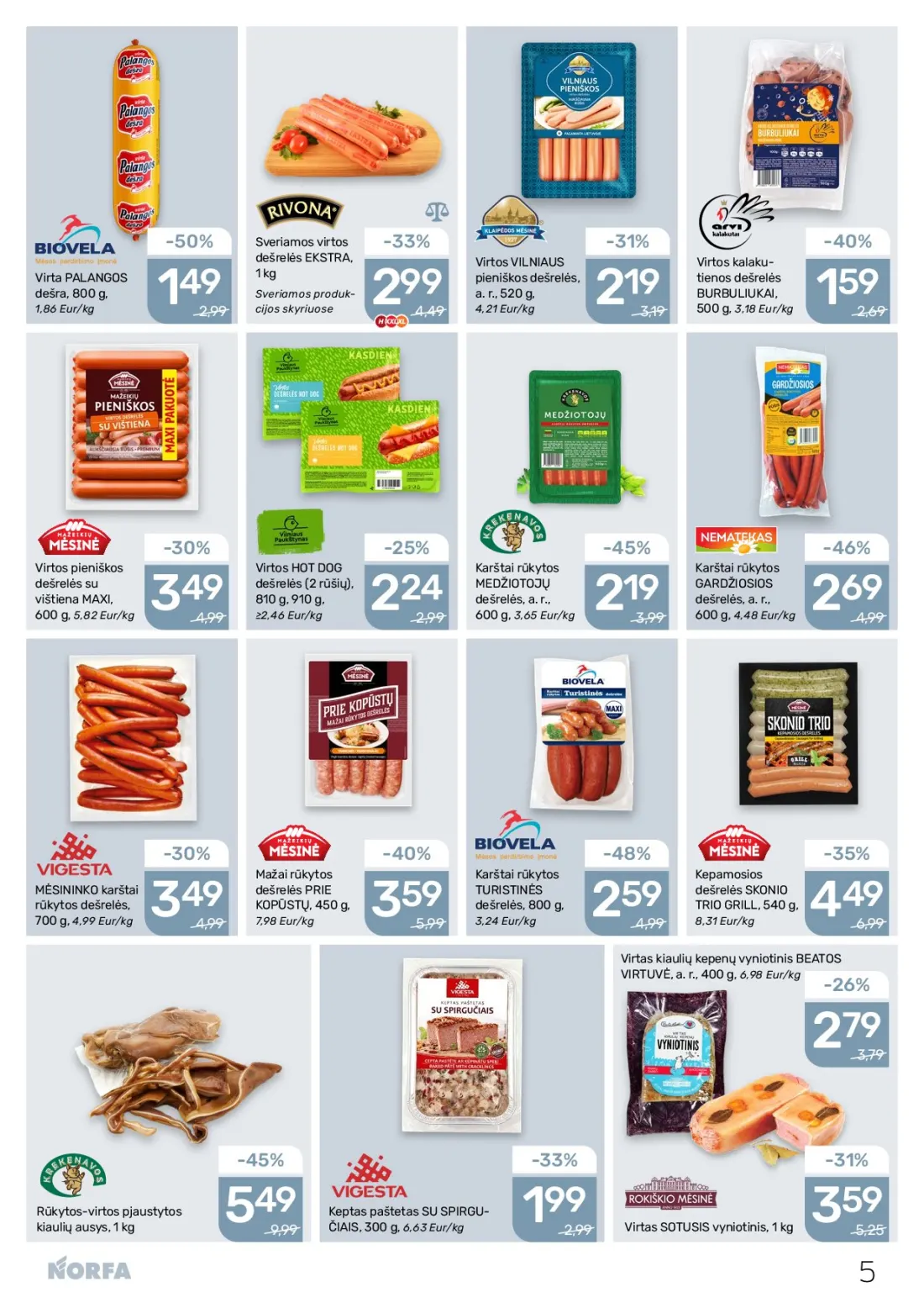 NORFA akcijų leidinys Nr.22, 5 psl.: Sveriamos virtos dešrelės EKSTRA VILNIAUS kalaku Virta PALANGOS pieniškos tienos dešra produk BURBULIUKAI Eur…