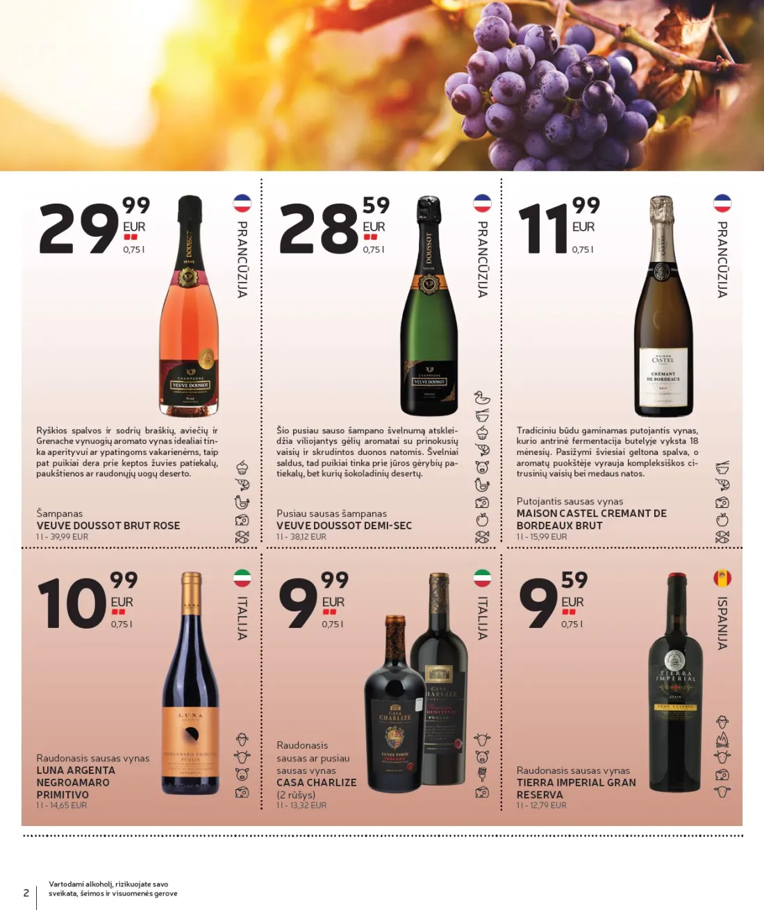 RIMI Alkoholinių gėrimų asortimento katalogas Nr. 21, 2 psl.: Vartodami alkoholį rizikuojate savo sveikata šeimos visuomenės gerove PRANCŪZIJA ISPANIJA ITALIJA Ryškios spa…