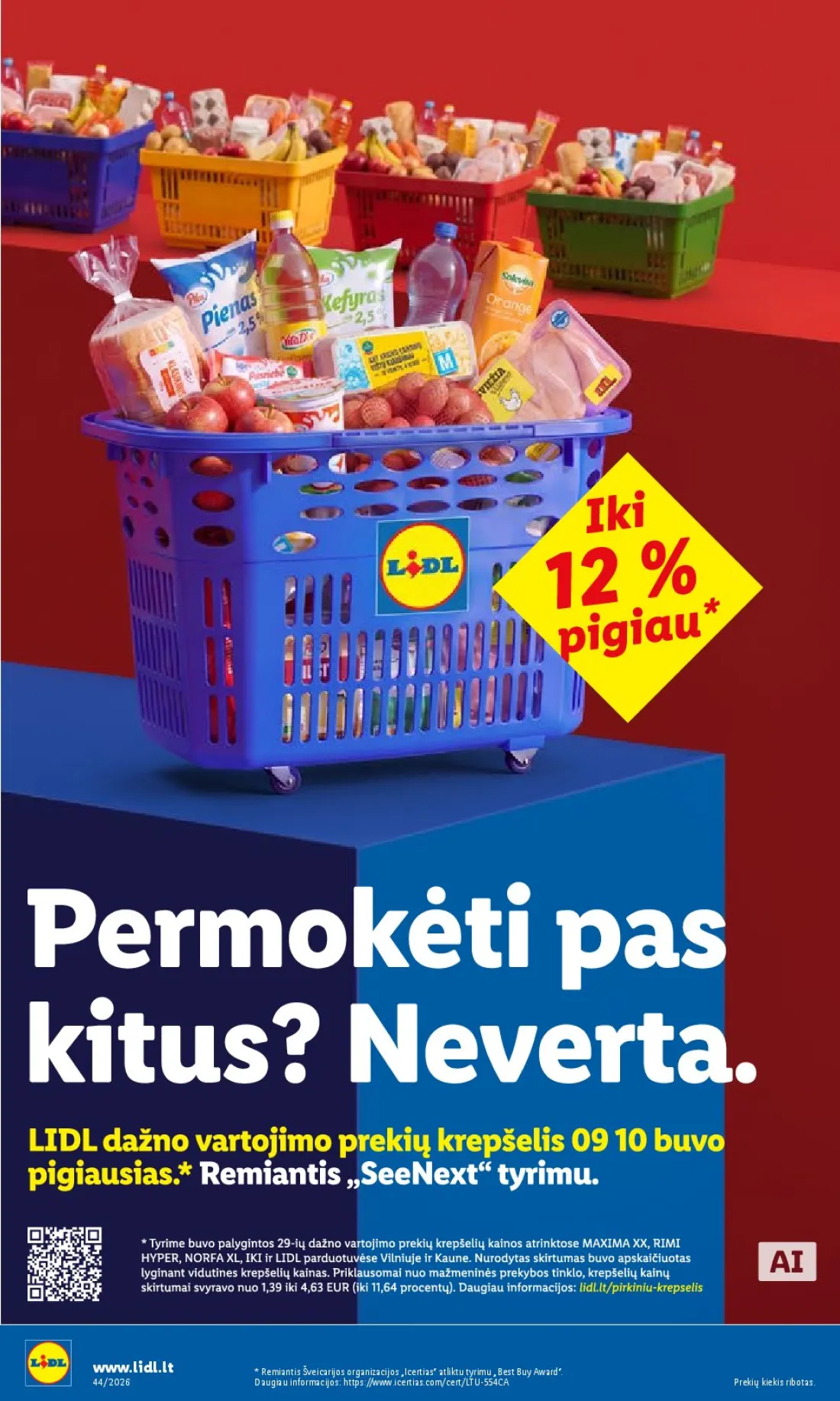 LIDL Maisto prekių pasiūlymai, 3 psl.: www.lidl.lt Remiantis Šveicarijos organizacijos Icertias atliktu tyrimu Best Buy Award Daugiau informacijos h…