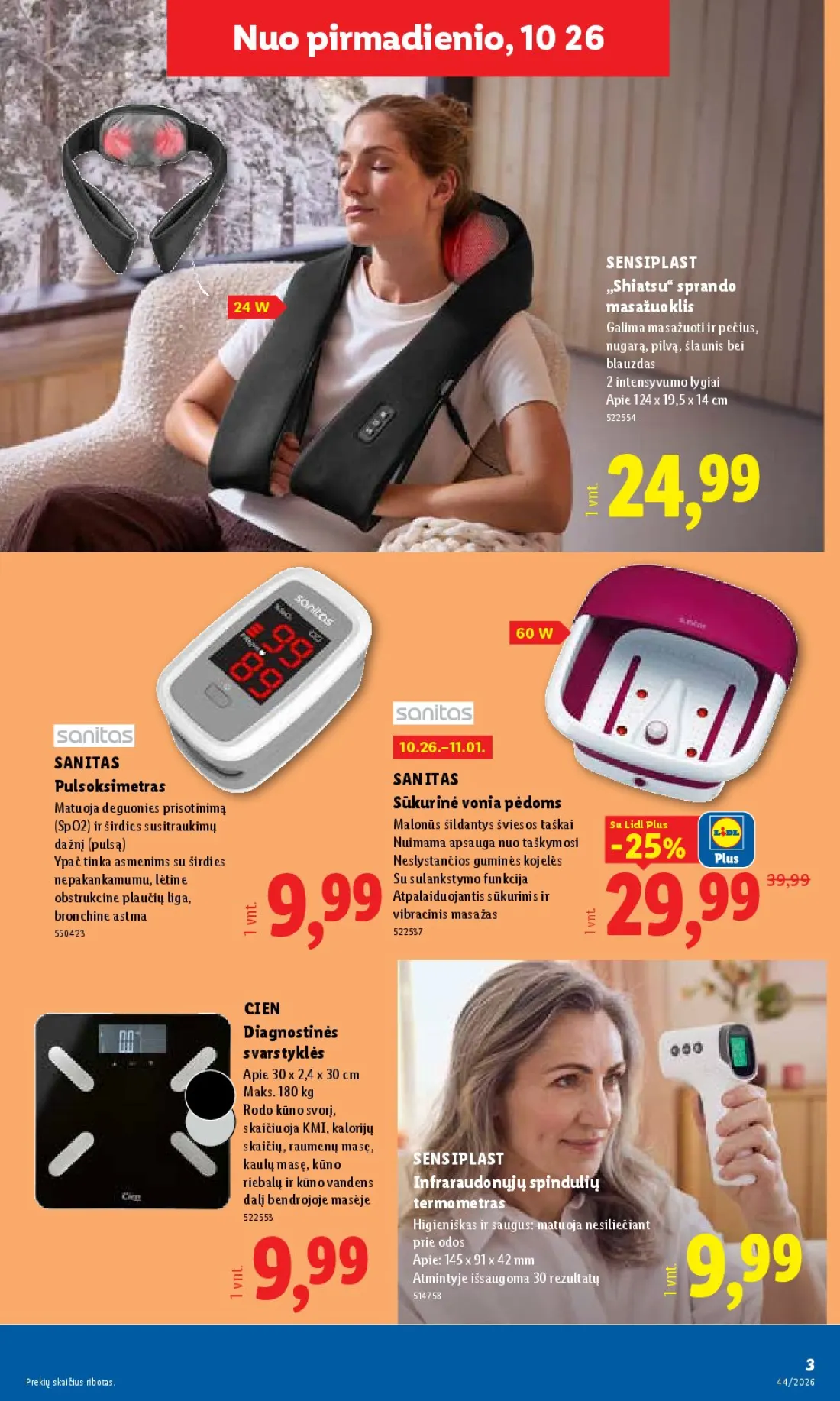 LIDL Ne maisto prekių pasiūlymai, 3 psl.: pirmadienio SENSIPLAST Shiatsu sprando masažuoklis Galima masažuoti pečius nugarą pilvą šlaunis bei blauzdas…