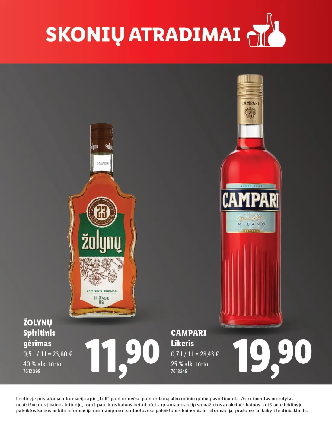 LIDL Skonio atradimai, 5 psl.: ŽOLYNŲ Spiritinis CAMPARI gėrimas Likeris alk tūrio Leidinyje pristatoma informacija apie Lidl parduotuvėse p…