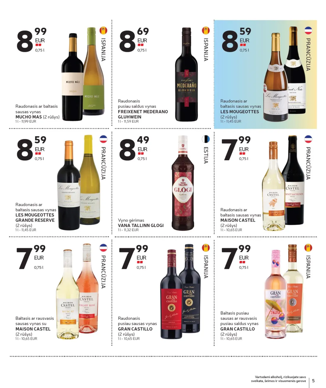 RIMI Alkoholinių gėrimų asortimento katalogas Nr. 21, 5 psl.: Vartodami alkoholį rizikuojate savo sveikata šeimos visuomenės gerove PRANCŪZIJA ISPANIJA ESTIJA Raudonasis b…