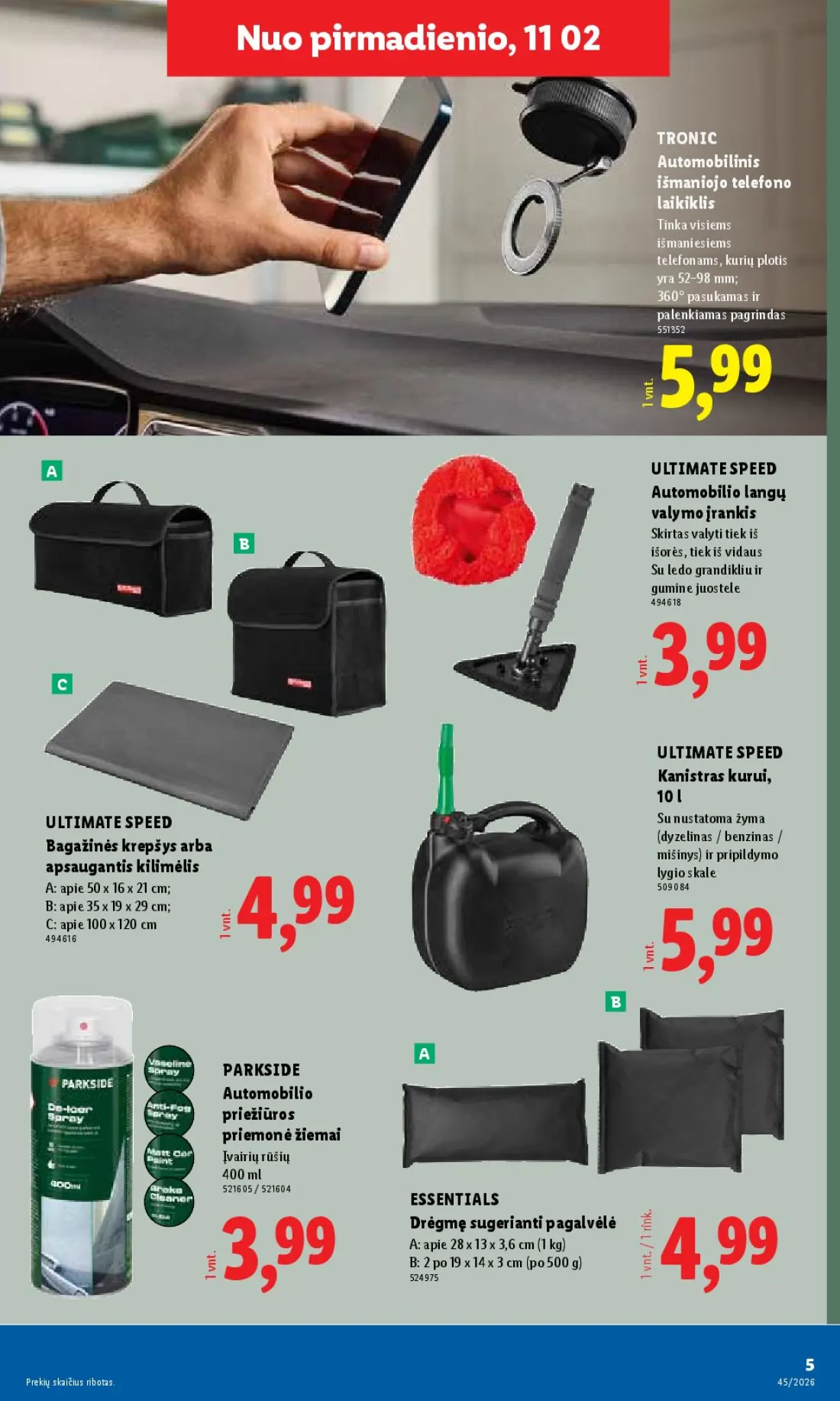 LIDL Ne maisto prekių pasiūlymai, 5 psl.: pirmadienio TRONIC Automobilinis išmaniojo telefono laikiklis Tinka visiems išmaniesiems telefonams kurių plo…