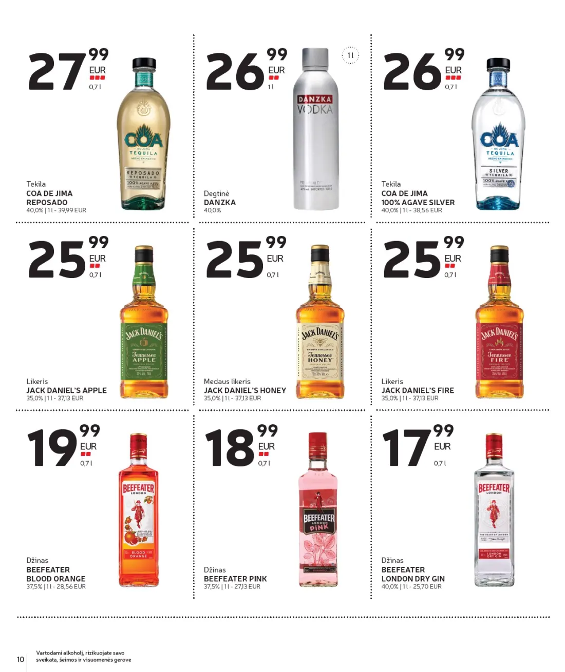 RIMI Alkoholinių gėrimų asortimento katalogas Nr. 21, 10 psl.: Vartodami alkoholį rizikuojate savo sveikata šeimos visuomenės gerove Džinas BEEFEATER LONDON DRY GIN Tekila…