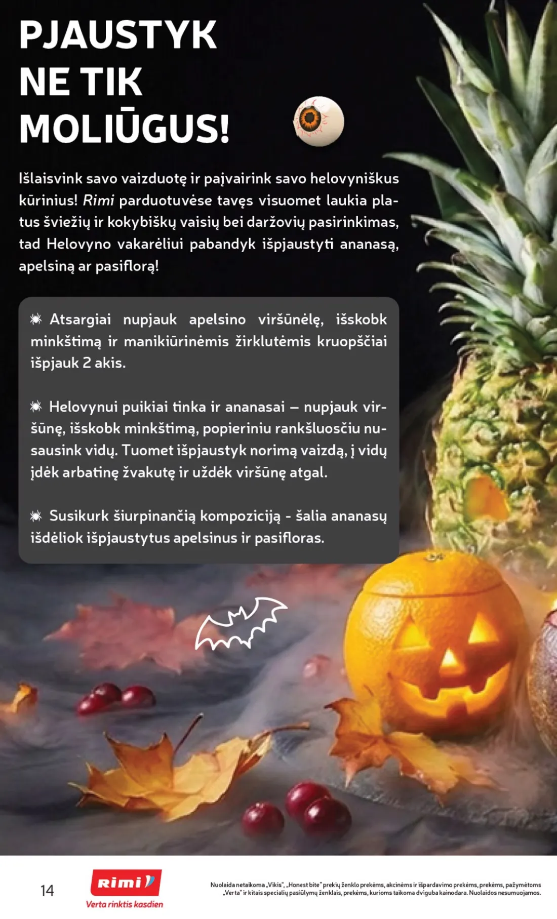 RIMI Helovynas 2026, 14 psl.: PJAUSTYK MOLIŪGUS Išlaisvink savo vaizduotę paįvairink helovyniškus kūrinius Rimi parduotuvėse tavęs visuomet…
