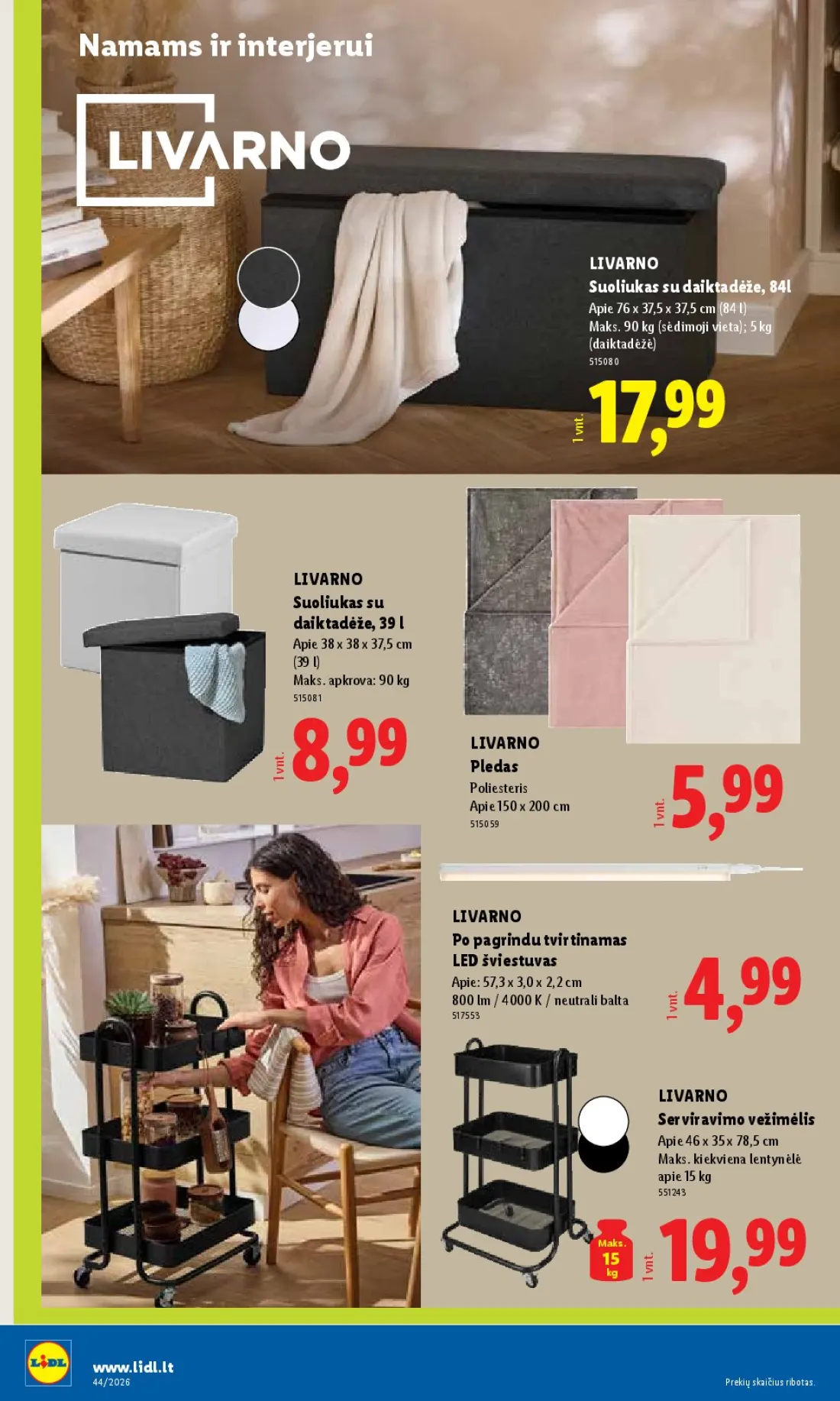 LIDL Ne maisto prekių pasiūlymai, 18 psl.: Namams interjerui LIVARNO Suoliukas daiktadėže Apie Maks sėdimoji vieta daiktadėžė v17,99 apkrova Pledas v8,9…