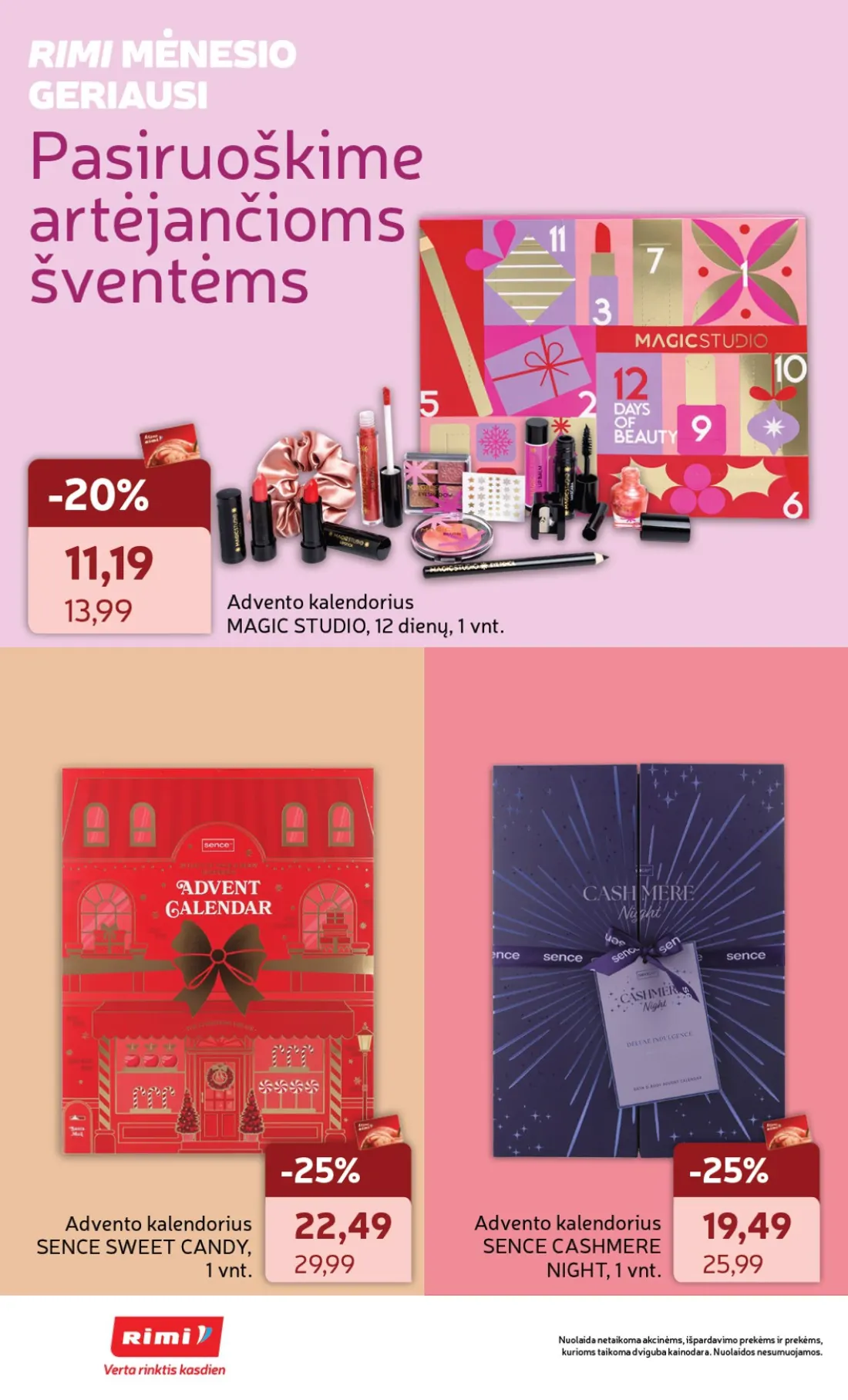 RIMI GROŽIO prekių katalogas Nr. 11, 20 psl.: Pasiruoškime artėjančioms šventėms Advento kalendorius MAGIC STUDIO dienų SENCE SWEET CANDY CASHMERE NIGHT Nu…