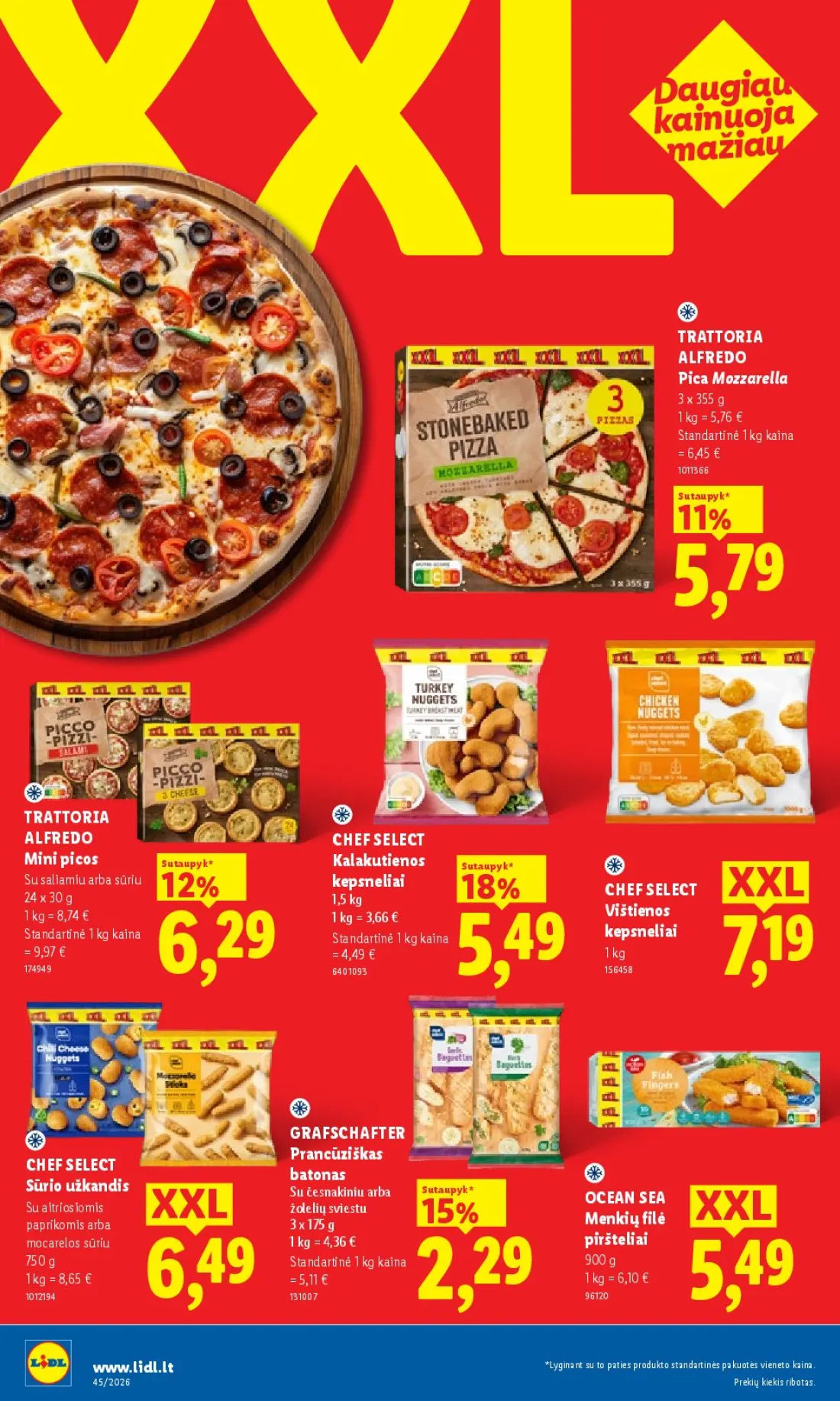 LIDL Maisto prekių pasiūlymai, 20 psl.: giau Dau XXLmažiau TRATTORIA ALFREDO Pica Mozzarella Standartinė Sutaupyk CHEF SELECT Mini picos Kalakutienos…