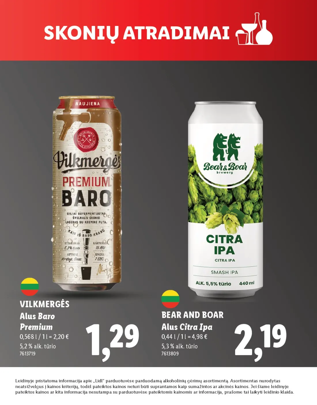 LIDL Skonio atradimai, 23 psl.: VILKMERGĖS BEAR AND BOAR Alus Baro Premium Citra Ipa alk tūrio Leidinyje pristatoma informacija apie Lidl par…