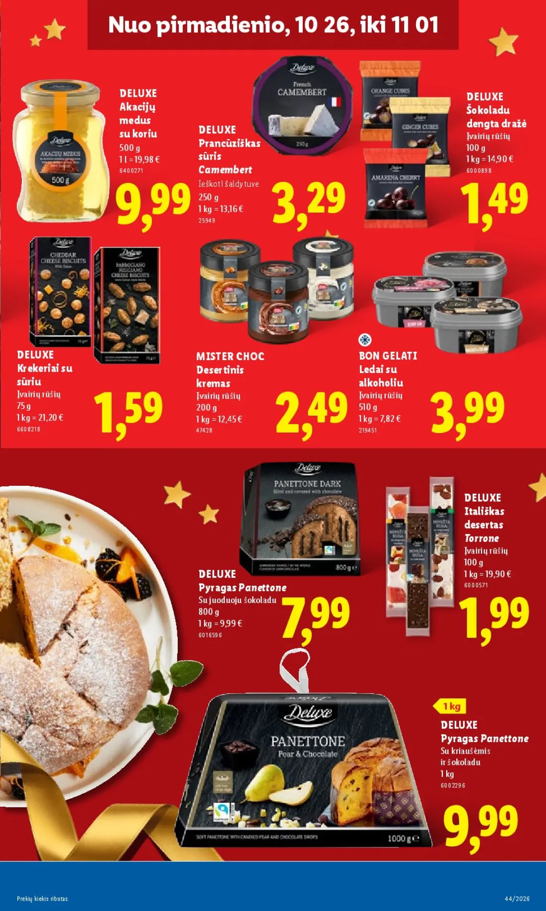 LIDL Maisto prekių pasiūlymai, 25 psl.: NNNuo pirmadienio,pirmadienio,pirmadienio xx,26,26 DELUXE Akacijų Šokoladu medus koriu dengta dražė Įvairių r…