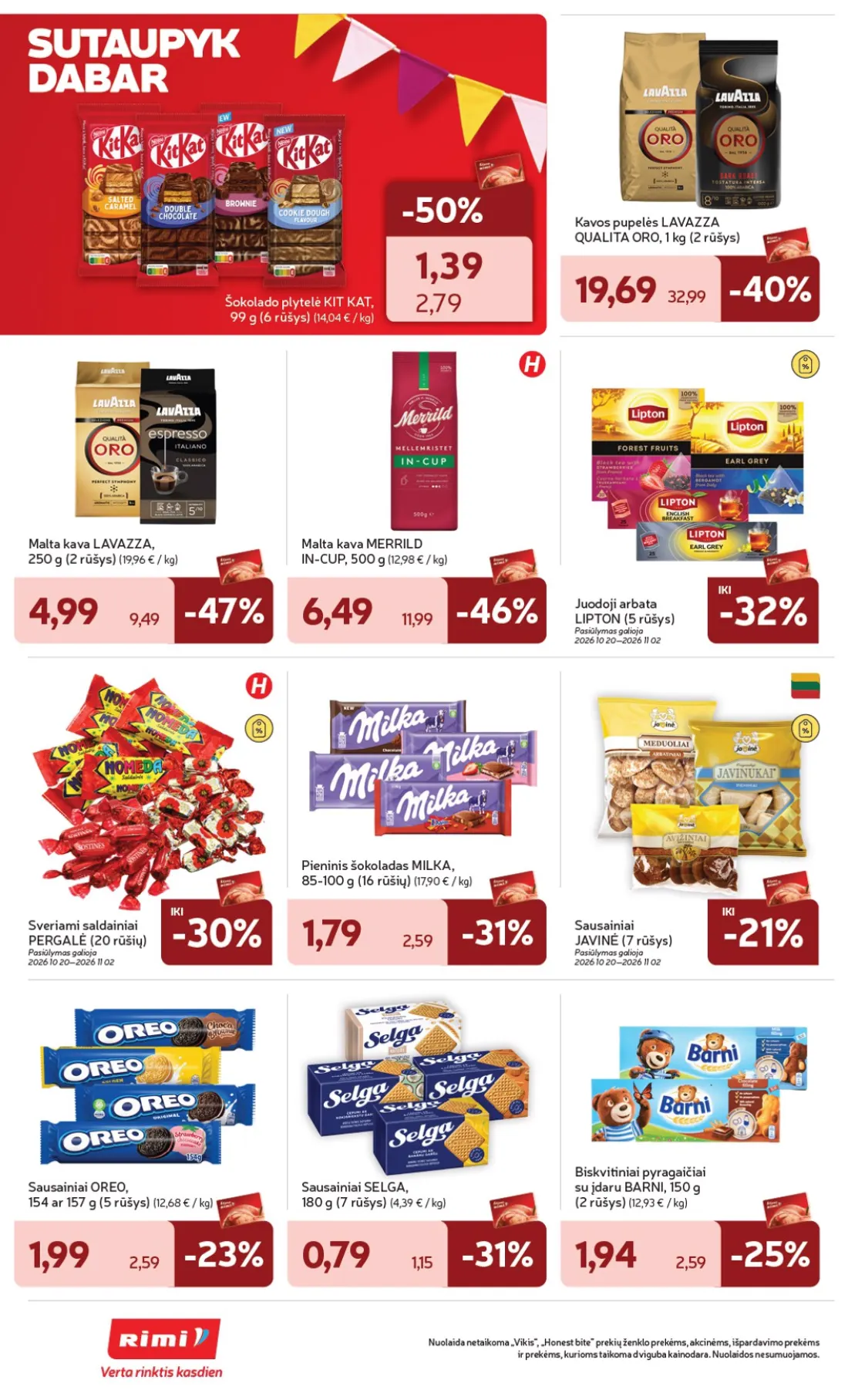 „Rimi“ savaitinis leidinys Nr. 44, 26 psl.: Šokolado plytelė KIT KAT rūšys Kavos pupelės LAVAZZA QUALITA ORO Malta kava MERRILD IN-CUP Juodoji arbata LIP…