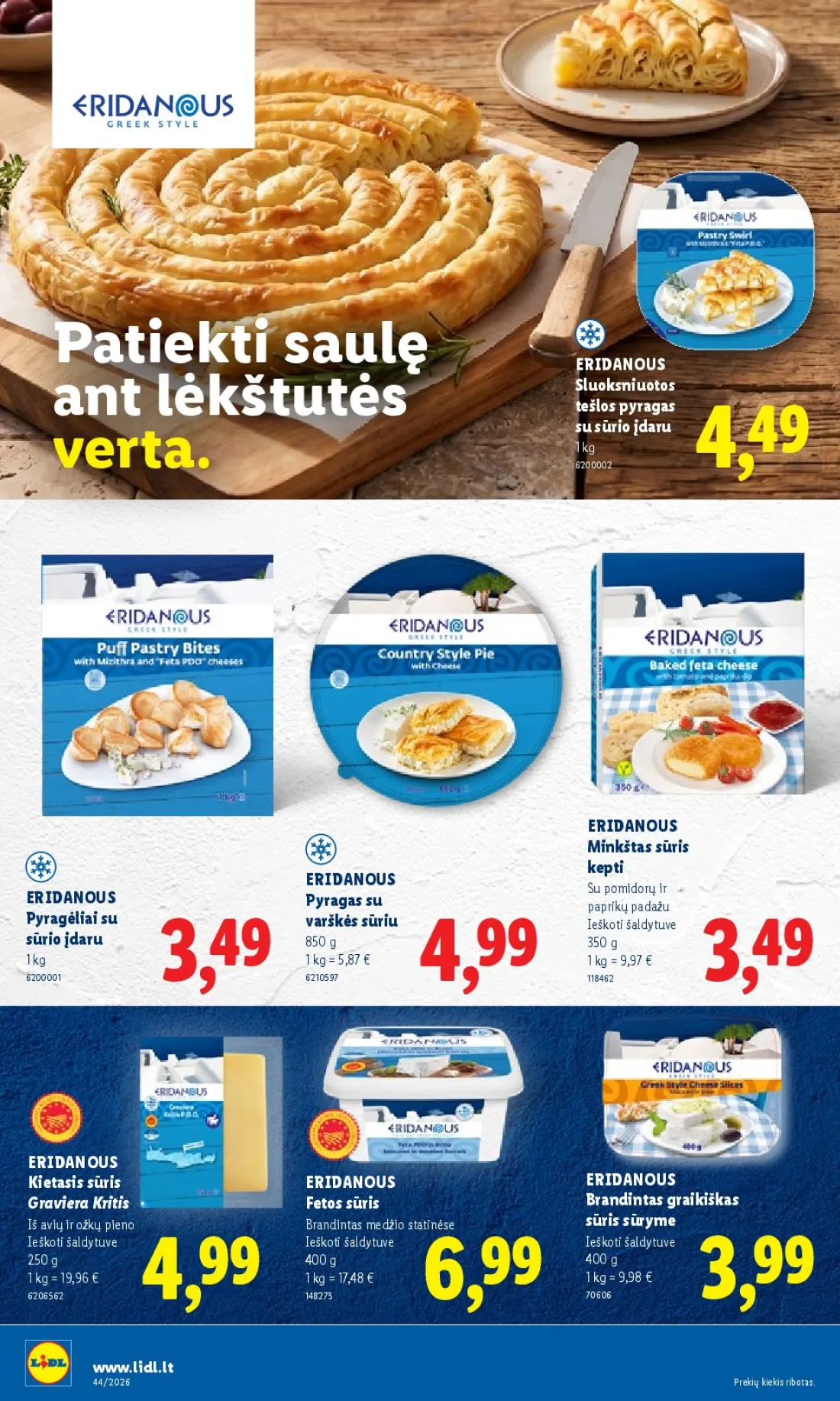LIDL Maisto prekių pasiūlymai, 30 psl.: Patiekti saulę ERIDANOUS Sluoksniuotos tešlos pyragas ant lėkštutės sūrio įdaru verta Minkštas sūris kepti po…