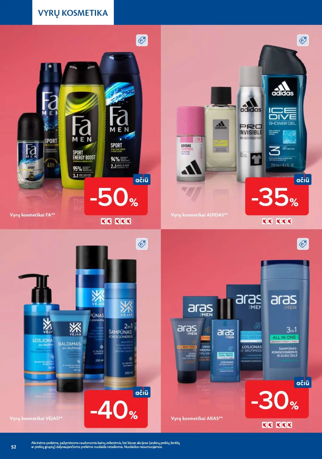 MAXIMA Grožio mugė, 52 psl.: VYRŲ KOSMETIKA kosmetikai ADIDAS VĖJAS ARAS Akcinėms prekėms pažymėtoms raudonomis kainų etiketėmis bei kitos…